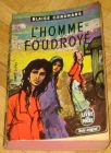 [R11929] L homme foudroyé, Blaise Cendras
