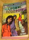 [R11929] L homme foudroyé, Blaise Cendras