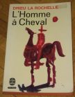 [R11932] L homme à cheval, Drieu la Rochelle