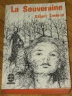 [R11939] La souveraine, Gilbert Cesbron