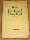 [R11965] Le chef à l étoile d argent, Joseph Peyré