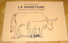[R11988] De la vache Barétone à la blonde d Aquitaine (dédicacé du dessinateur), Jean Claude Escarain