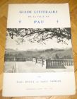 [R11989] Guide littéraire de la ville de Pau, Louis Ducla & André Sarrail