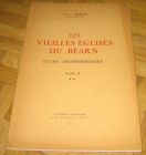 [R12026] Les vieilles églises du Béarn Etude archéologique Tome II, Victor Allègre