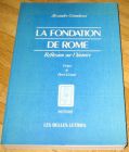 [R12036] La fondation de Rome, Alexandre Grandazzi