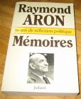 [R12037] Mémoires, 50 ans de réflexion politique, Raymond Aron