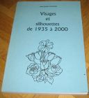 [R12044] Visages et silhouettes de 1935 à 2000 (dédicacé), Jean-Jacques Cazaurang