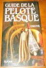 [R12060] Guide de la pelote basque, Eskutik