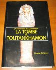 [R12063] La fabuleuse découverte de la Tombe de Toutankhamon, Howard Carter
