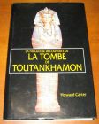 [R12063] La fabuleuse découverte de la Tombe de Toutankhamon, Howard Carter