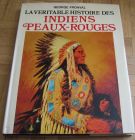 [R12099] La véritable histoire des indiens Peaux-rouges, George Fronval