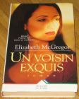 [R12141] Un voisin exquis, Elizabeth McGregor