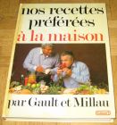 [R12173] Nos recettes préférées à la maison, Gault et Millau