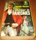 [R12337] Retour à Fairoaks, Frank Yerby