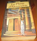 [R12341] Le phare d Alexandrie, Gillian Bradshaw