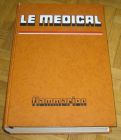 [R12356] Le médical, Robert E. Rothenberg