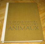 [R12379] Le monde étrange et fascinant des animaux