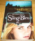 [R12426] Les Sang-Bleu, Melissa de la Cruz