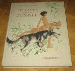 [R12479] Le Livre de la Jungle, Rudyard Kipling