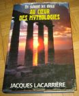 [R12495] En suivant les dieux Au cœur des mythologies, Jacques Lacarrière
