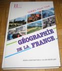 [R12499] Géographie de la France, Jean-Louis Mathieu & Alain Mesplier