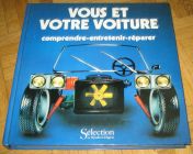 [R12503] Vous et votre voiture comprendre-entretenir-réparer