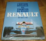 [R12506] L histoire officielle du champion du monde Renault de 1902 à 1992