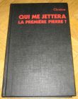 [R12539] Qui me jettera la première pierre ?, Christine