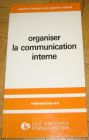 [R12602] Organiser la communication interne, Marie-France & Pierre Lebel