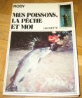 [R12611] Mes poissons, la pêche et moi, Roby