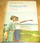 [R12626] L étang perdu, L.N. Lavolle