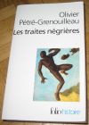 [R12649] Les traites négrières, Olivier Pétré-Grenouilleau