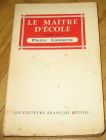 [R12676] Le maître d école, Pierre Gamarra