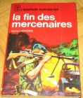 [R12701] La fin des mercenaires, Michel Honorin