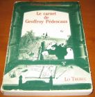 [R12757] Le carnet de Geoffroy Pédescaus, Crestian Lamaison