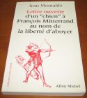 [R12761] Lettre ouverte d un  chien  à François Mitterrand au nom de la liberté d aboyer, Jean Montaldo