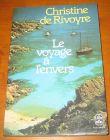 [R12786] Le voyage à l envers, Christine de Rivoyre