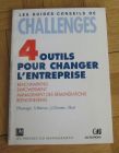 [R12828] 4 outils pour changer l entreprise