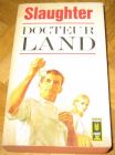 [R12927] Docteur Land, Frank G. Slaughter