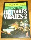 [R12929] Histoires vraies n°2, Pierre Bellemare & Jacques Antoine