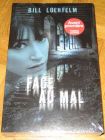 [R12947] Face au mal, Bill Loehfelm