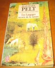 [R12950] Les langages secrets de la nature, Jean-Marie Pelt