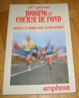 [R12994] Jogging et course de fond, Jeff Galloway