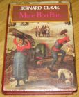 [R13032] Marie Bon Pain, Bernard Clavel