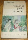 [R13034] Tom et les jardins de minuit, Philippa Pearce