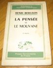 [R13047] La pensée et le mouvant, Henri Bergson