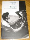 [R13055] Toxique, Françoise Sagan