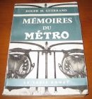 [R13080] Mémoires du métro, Roger H. Guerrand