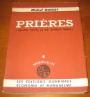 [R13081] Prières  quand toute la vie devient prière , Michel Quoist