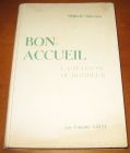 [R13102] Bon-accueil, la maison du bonheur, Ginette Giot